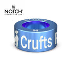 Crufts Finalist NOTCH Charm