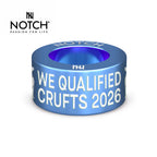 We Qualified Crufts 2026 NOTCH Charm